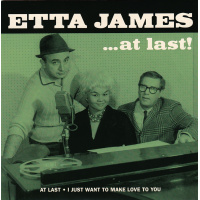 James Etta - At Last / I Just Wantg To Make Love To You